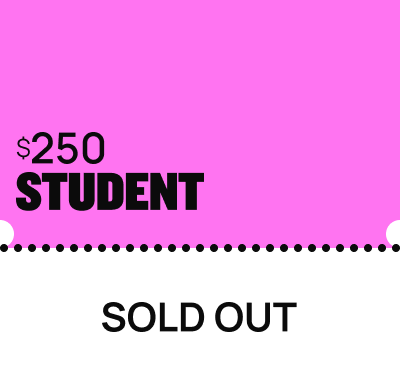 student Ticket. Sold out.